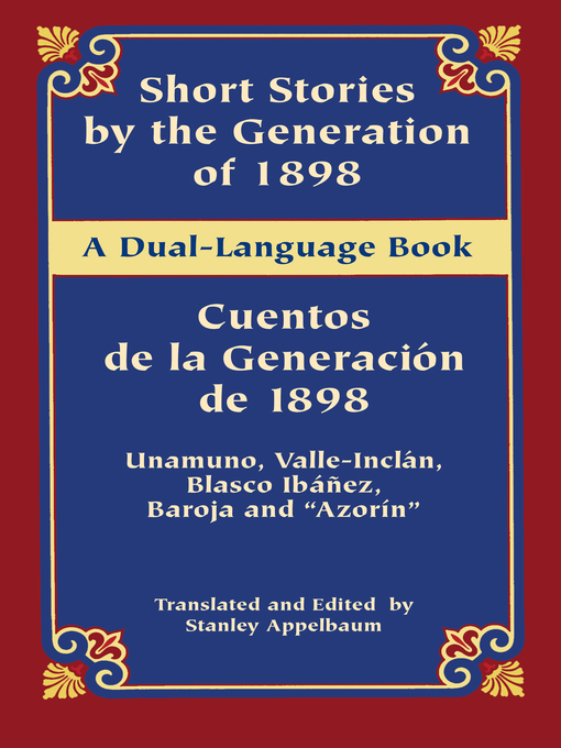 Title details for Short Stories by the Generation of 1898/Cuentos de la Generación de 1898 by Miguel de Unamuno - Available